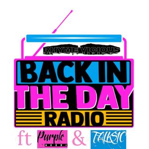 Back In The Day (feat. purple ash, talksic & dom major on the beat) (Explicit)