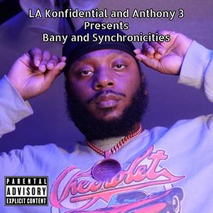 Bany & Synchronicities (Explicit)