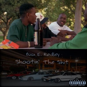 Shootin' The **** (Explicit)