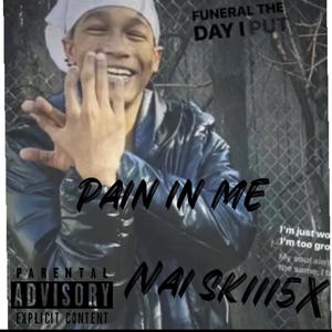 Pain in Me (Explicit)