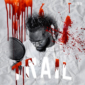 Trail (Explicit)