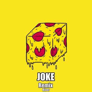 Joke(remix)