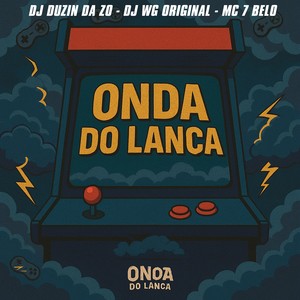 Onda do Lanca (Explicit)