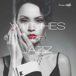 Witches of Jazz