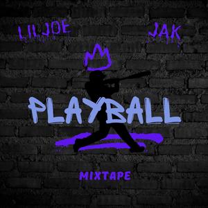 PlayBall (feat. Jak) (Explicit)