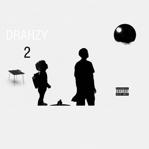 DRAHZY 2 (Explicit)