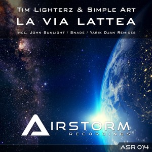 La Via Lattea (Snade Remix)