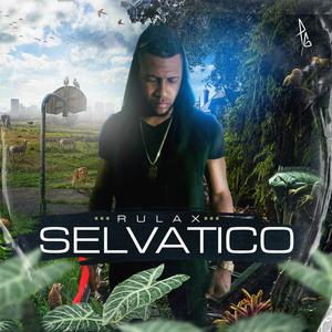 Selvatico (Explicit)