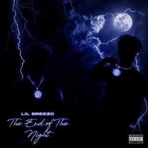 The End of the Night (Explicit)