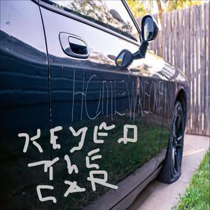 Keyed the car (Explicit)
