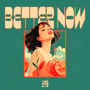 Better Now