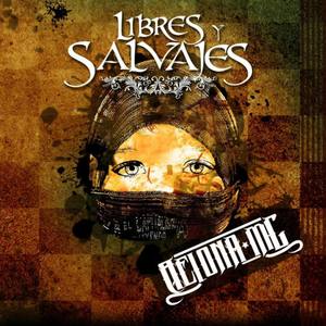 Libres y Salvajes