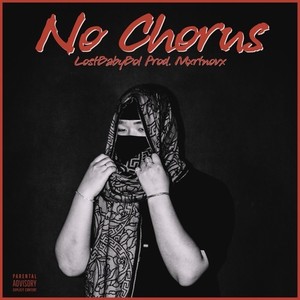 No Chorus (Explicit)