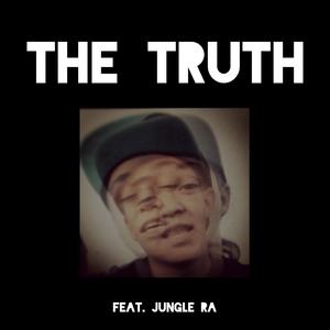 The Truth (Explicit)