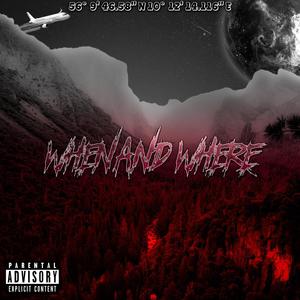 When And Where(feat. Mascio) (Explicit)