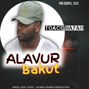 Alavur Bakut (Explicit)