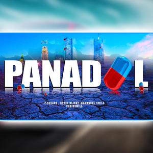 PANADOL (feat. EMMANUEL SMILE, CHRISWILL & ROZZY BLINKY)