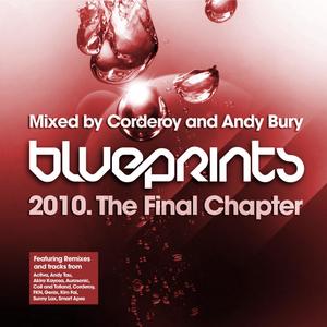 Blueprints - The Final Chapter - Mixed By Corderoy and Andy Bury