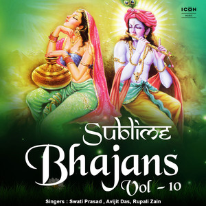 Sublime Bhajans Vol - 10