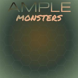 Ample Monsters