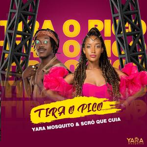 TIRA O PICO (feat. SCRÓ QUE CUIA)
