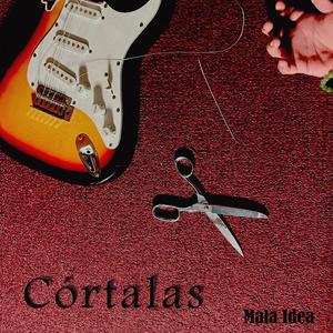 Córtalas