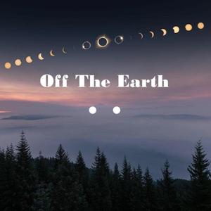 Off The Earth