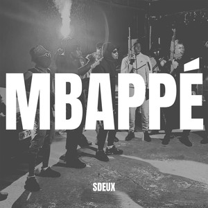 MBAPPÉ (Explicit)