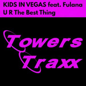 U R The Best Thing (SOULNETIC Remix)
