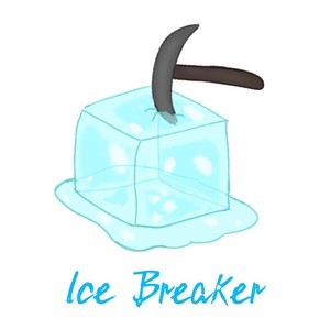 Ice Breaker