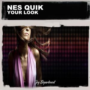 Your Look (Nu Ground Foundation Mixes)