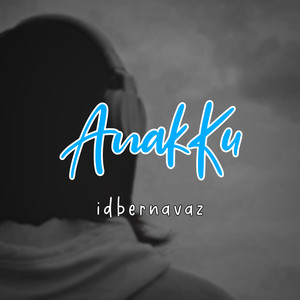 AnakKu