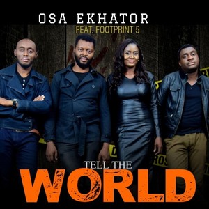 Tell the World(feat. Footprint 5)