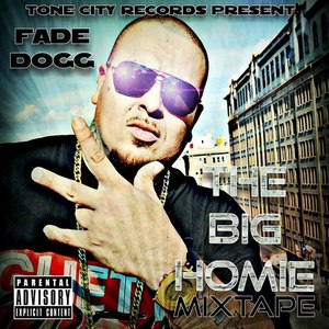 The Big Homie (MixTape)