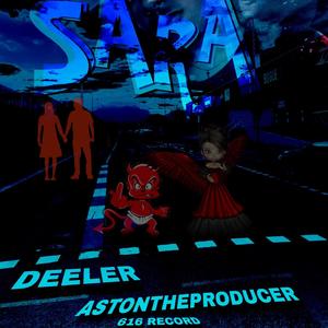 Sara (feat. Aston The Producer)