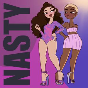 NASTY(feat. Caxxianne) (Explicit)