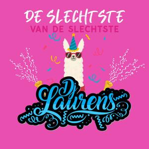 De Slechtste van de Slechtste