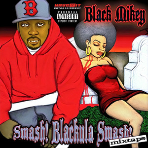 Smash! Blackula Smash! (Explicit)