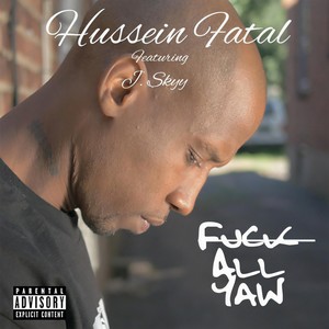 **** All Yaw(feat. J. Skyy) (Explicit)
