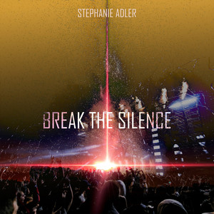 Break the Silence