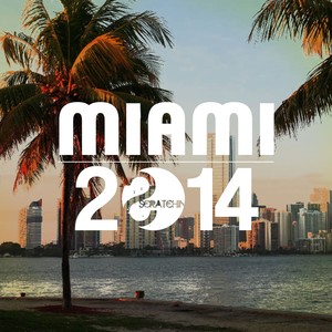 Scratchin Miami 2014