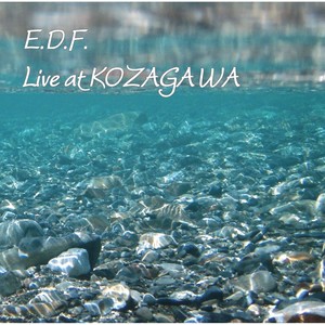 Live At Kozagawa