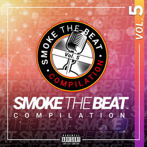 Smoke the Beat Compilation, Vol.5 (Explicit)