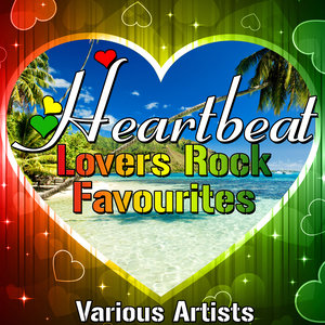 Heartbeat: Lovers Rock Favourites
