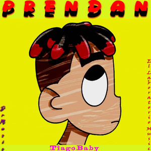 Prendan (Explicit)