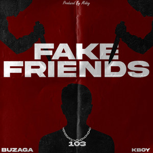 Fake Friends (Explicit)