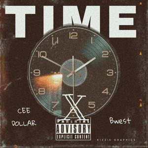 TIME (feat. BWEST) (Explicit)