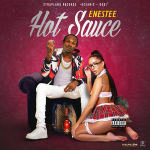 Hot Sauce (Explicit)