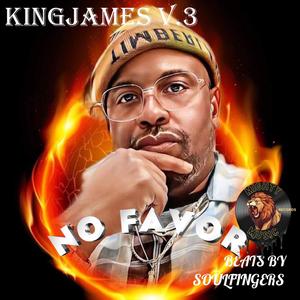 No Favor (feat. King James V.3 & Charles Lopez)