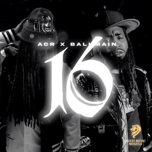 16 (feat. Ballmain) (Explicit)